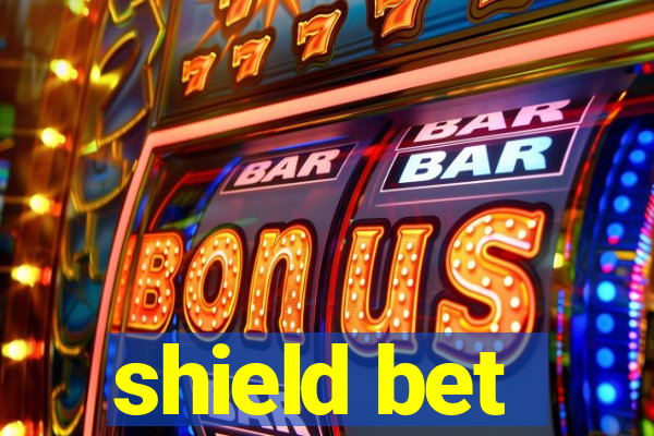 shield bet